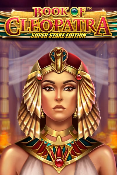 Book of Cleopatra Super Stake Edition