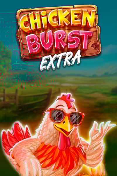 Chicken Burst Extra
