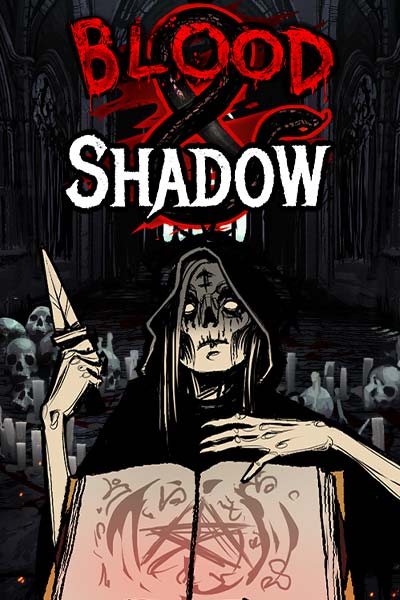 Blood And Shadow